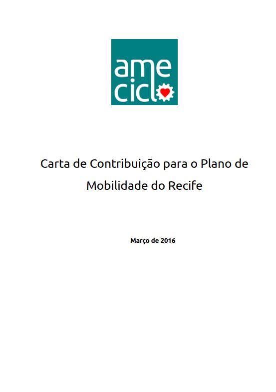 Capa da carta de contribuição para o plano de mobilidade do Recife - Março, 2016.